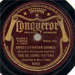 The De Zurik Sisters - Sweet Hawaiian Chimes / Guitar Blues