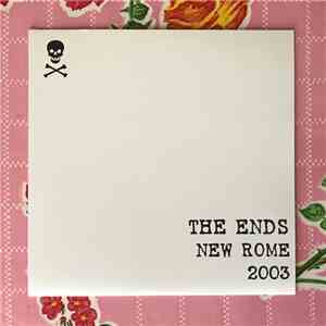 The Ends  - New Rome