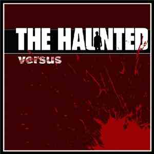 The Haunted - Versus