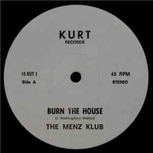 The Menz Klub / Earl Young's Trammps - Burn The House / What Happened To Th ...