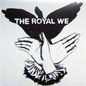 The Royal We - The Royal We