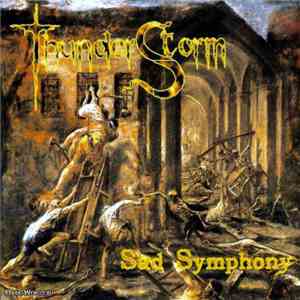 Thunderstorm  - Sad Symphony