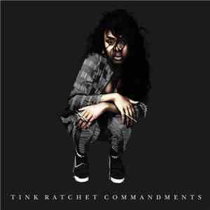 Tink  - Ratchet Commandments