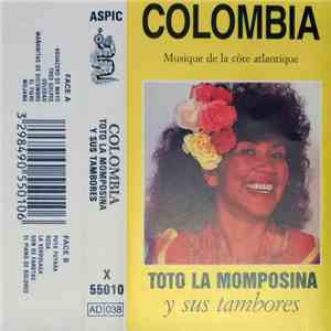 Totó La Momposina Y Sus Tambores - Colombia
