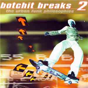 Various - Botchit Breaks 2