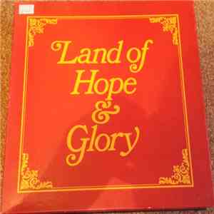 Various - Land Of Hope & Glory