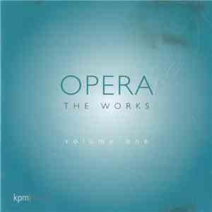 Various - Opera The Works Volume One
