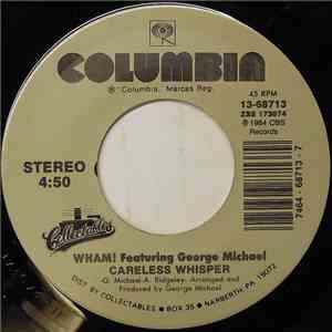 Wham! Featuring George Michael - Careless Whisper
