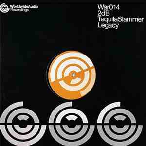 2DB  - Tequila Slammer / Legacy