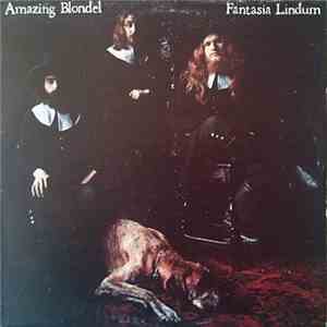 Amazing Blondel - Fantasia Lindum