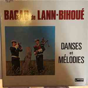 Bagad De Lann-Bihoué - Danses Et Mélodies