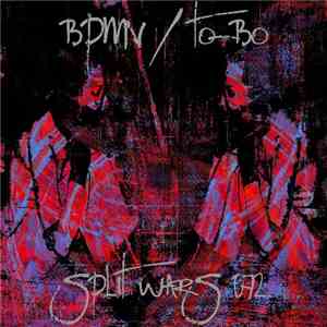 BPMV / To-Bo - Split Wars 072
