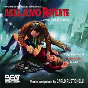 Carlo Rustichelli - Milano Rovente (Original Soundtrack)