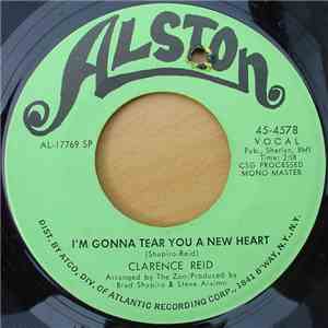 Clarence Reid - I'm Gonna Tear You A New Heart / I'm A Man Of My Word