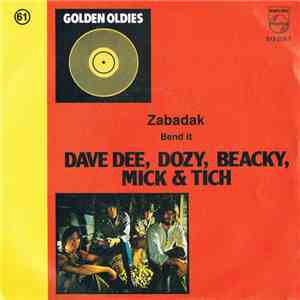 Dave Dee, Dozy, Beaky, Mick & Tich - Zabadak