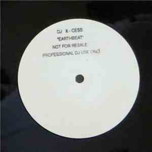 DJ X-Cess - Earthbeat