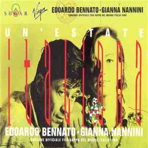 Edoardo Bennato & Gianna Nannini - Un'Estate Italiana