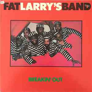 Fat Larry's Band - Breakin' Out