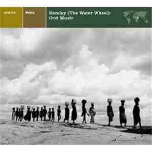 Hamza El Din - Escalay (The Water Wheel): Oud Music
