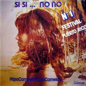HipoCampeliFantoCamelos - Si Si... No No