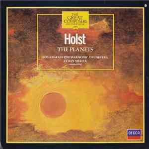 Holst, Los Angeles Philharmonic Orchestra, Zubin Mehta - The Planets