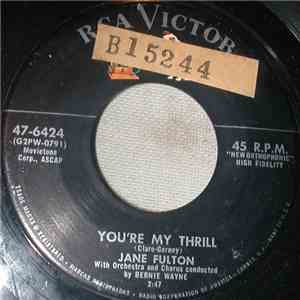 Jane Fulton - You're My Thrill / Magnet