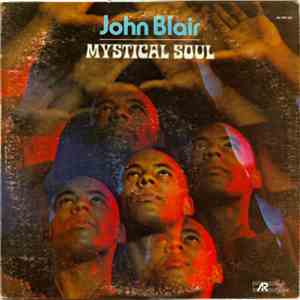 John Blair - Mystical Soul
