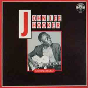 John Lee Hooker - No Friend Around