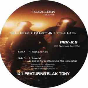 K1 Featuring Blak Tony - Electropathics