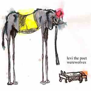 Levi The Poet - Werewolves