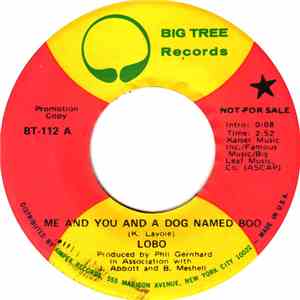 Lobo  - Me And You And A Dog Named Boo