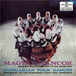 Orchestra Of The Hungarian State Folk Ensemble - Hungarian Folk Dances / Magyar Táncok