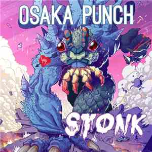 Osaka Punch - STONK