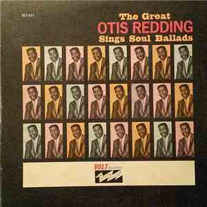Otis Redding - The Great Otis Redding Sings Soul Ballads