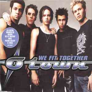O-Town - We Fit Together