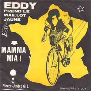 Pierre-André Gil - Eddy Prend Le Maillot Jaune