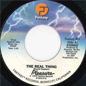 Pleasure  - The Real Thing / Nothin' To It