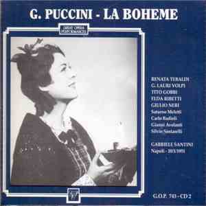 Puccini, Tebaldi, Lauri-Volpi, Gobbi, Orchestra E Coro Del Teatro San Carlo ...