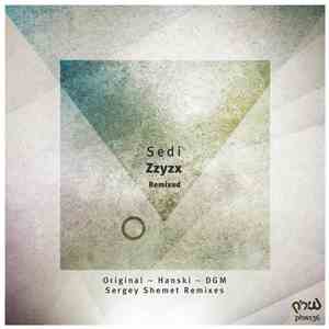 Sedi - Zzyzx Remixed