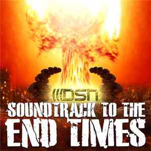 Soundtrack To The End Times - Soundtrack To The End Times