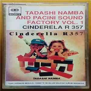 Tadashi Namba - Tadashi Namba And Pacini Sound Factory Vol.1 - Cinderella R 357