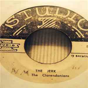 The Clarendonians - You Won't See Me / The Jerk