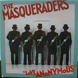 The Masqueraders - Love Anonymous