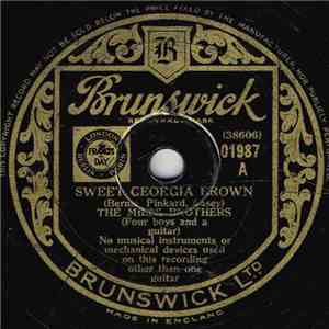 The Mills Brothers - Sweet Georgia Brown / Sweeter Than Sugar