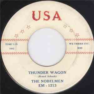 The Nobelmen - Thunder Wagon / Dragon Walk