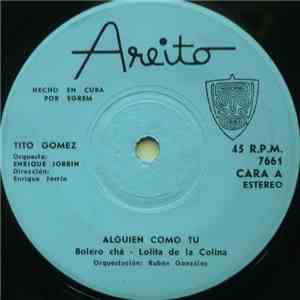 Tito Gomez - Alguien Como Tu
