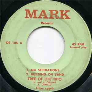 Tree Of Life Trio - No Seperations