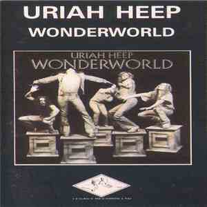 Uriah Heep - Wonderworld
