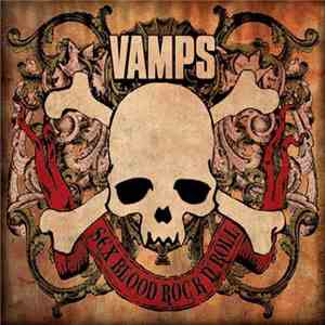 VAMPS  - Sex Blood Rock N' Roll