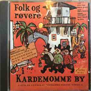 Various - Folk Og Røvere I Kardemomme By